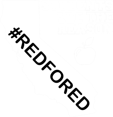 Students Are The Reason Red For Ed California Teacher Kids T-Shirt
