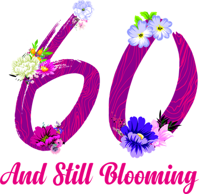 Still Blooming 60th Birthday Flowers Long Sleeve Shirt