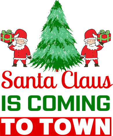 Santa Claus Is Coming To Town Coaster