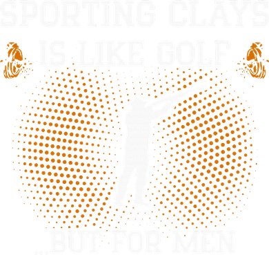 Sporting Clays Is Like Golf But For Trap Skeet Shooting Kids T-Shirt