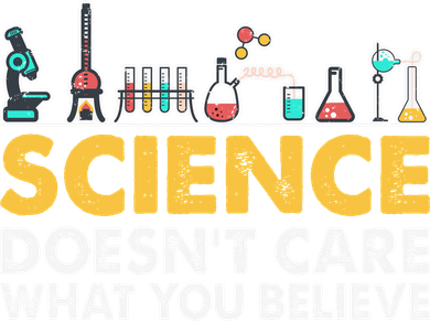 Science Doesn't Care What You Believe Science Teacher Students Long Sleeve Shirt