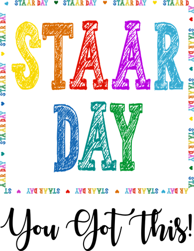 Staar Day You Got This Testing Teacher Motivational Kids T-Shirt