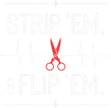 Strip Em & Flip Em Funny Emt Humor Saying Toddler T-Shirt