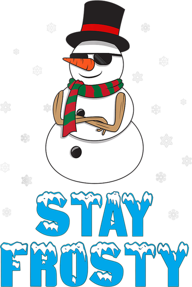 Stay Frosty Funny Christmas Cool Snowman T Mousepad