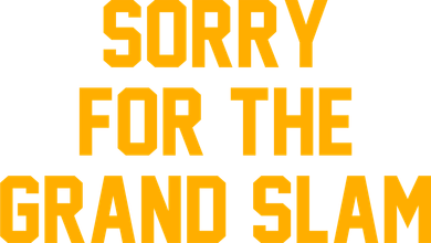 Sorry For The Grand Slam Kids Sweatshirt