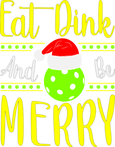 Santa Gift For Pickleball Plyer Eat Dink And Be Merry Women's Tank Top