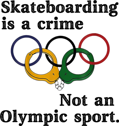 Skateboarding Is A Crime Not An O.lympic Sport Kids Hoodie
