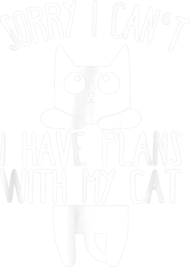 Sorry I Can't I Have Plans With My Cat Gift Button