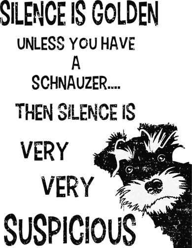 Silence Is Golden Unless You Have Schnauzer Funny Dog Lover Coffee Mug