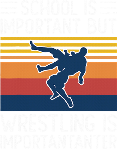 School Is Important But Wrestling Is Importanter Funny Long Sleeve Shirt