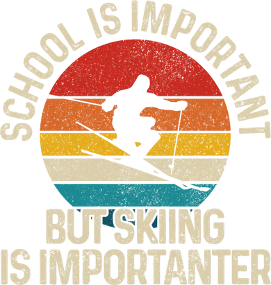 School Is Important But Skiing Is Importanter Ski Funny Gift Funny Gift Ceramic Ornament