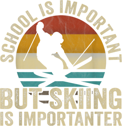 School Is Important But Skiing Is Importanter Ski Funny Gift Ornament