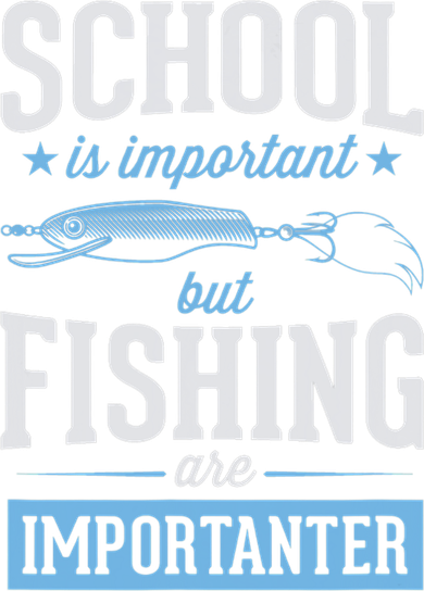 School Is Important But Fishing Is Importanter Coaster