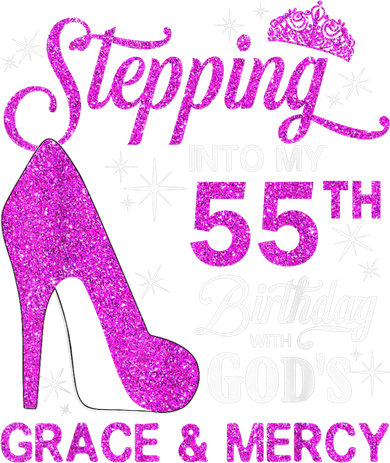 Stepping Into My 55th Birthday With God's Grace And Mercy Doddie Hoodie