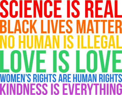 Love Kindness Science Black Lives LGBT Equality Button