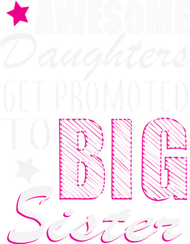 Awesome Daughter Promoted To Big Sister Doddie Hoodie