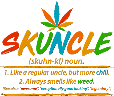 Funny Skuncle Definition Like A Regular Uncle Button