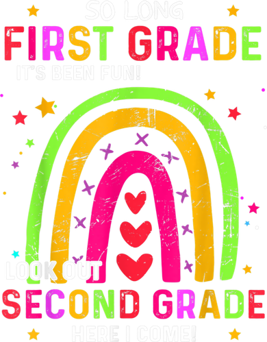So Long 1st Grade Look Out 2nd Grade Funny Graduation Gifts Long Sleeve Shirt