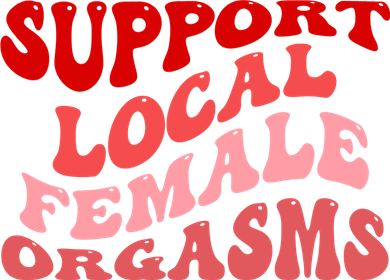 Support Local Female Orgasms Groovy Hat