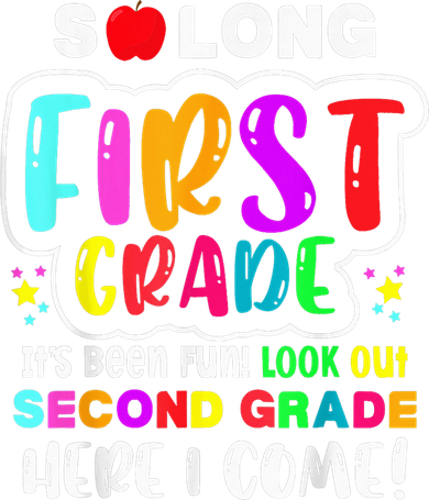 So Long First Grade Hello Second Grade Here I Come 2nd Grade Women's V-Neck T-Shirt