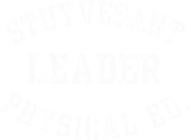 Stuyvesant Leader Physical Ed. Coaster