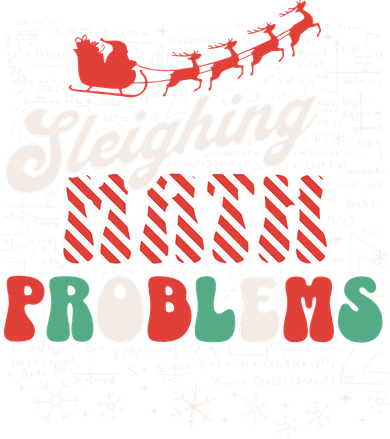 Sleighing Math Problems  Funny Christmas Math Teacher Santa  Women's Tank Top