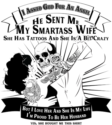 I Have A My Smartass Tattooed Wife  Tank Top