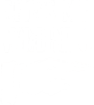 She's  My Weirdo Doddie Hoodie