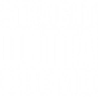 Straight Outta Chemo Gift Fighter Fight Cancer Survivor Great Gift Bucket Hat