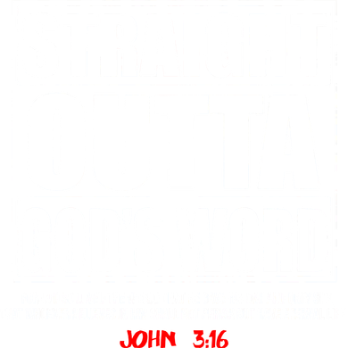 Straight Outta God's Word John 3:16 Toddler Hoodie