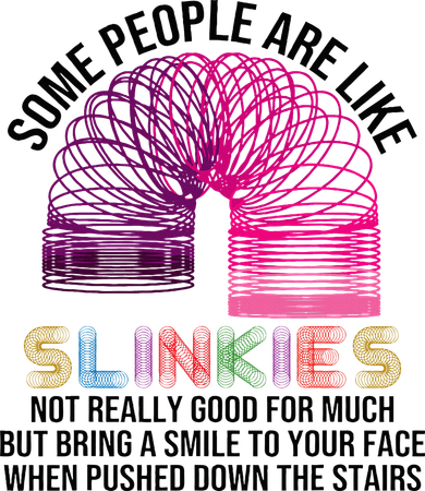Some People Are Like Slinkies Kids T-Shirt