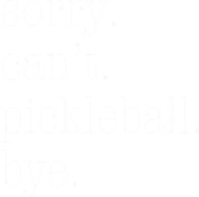 Sorry Pickleball Cant. Funny Pickleball Kids T-Shirt