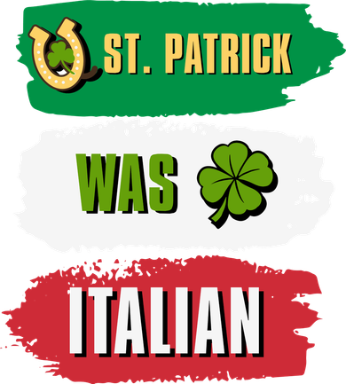 St. Patrick Was Italian St. Patrick's Day Funny Gift Women's Tank Top