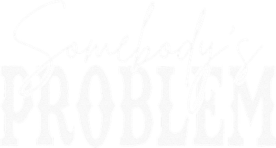 Somebodys Problem Western Country Cowboy Morgan Fan Women's Tank Top