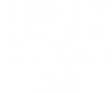 Somebodys Spoiled Blue Collar Wife Mother's Day Groovy Women's Long Sleeve Shirt