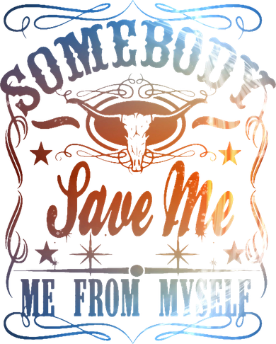 Somebody Save Me From Myself Bull Country Women's Tank Top