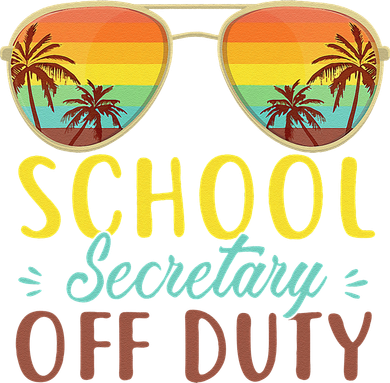 School Secretary Off Duty Summer Vacation Last Day Of School Kids Sweatshirt