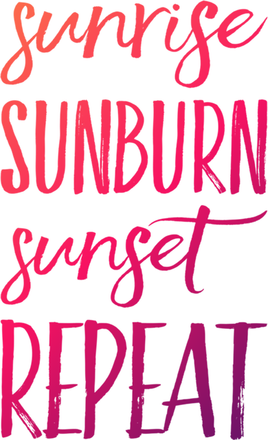 Sunrise Sunburn Sunset Repeat Funny Sayings Summer Cute Gift Button