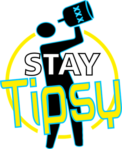 Stay Tipsy Button