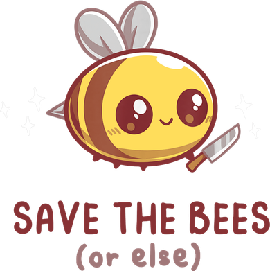 Save The Bees( Or Else) For Yellow Bees Funny Tee Coaster
