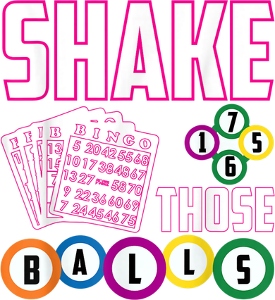 Shake Those Balls Funny Bingo Women's Hoodie