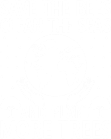 Save The Bees Clean The Seas Plant More Trees Earth Day Gift Women's Long Sleeve Shirt