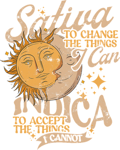 Sativa To Change The Things I Can Indica Positivity Women's Sweatshirt