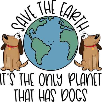 Save The Earth ItS The Only Planet That Has Dogs Kids T-Shirt