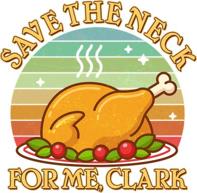 Vintage Save the Neck For Me Clark Christmas Button