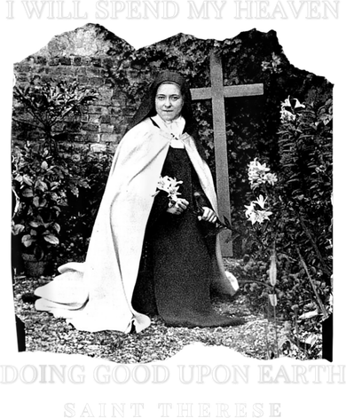 St Therese Of Lisieux Catholic Saint Quotes Toddler T-Shirt