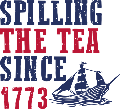 Spilling The Tea Since 1773 Coffee Mug