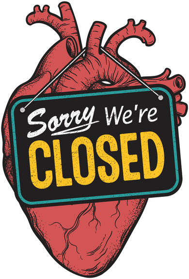 Sorry Were Closed Heart Women's Sweatshirt