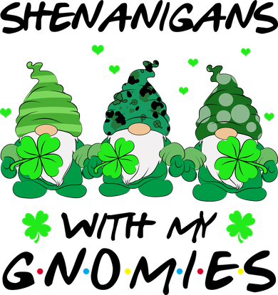 Shenanigans With My Gnomies Shamrock St Patricks Day Women's T-Shirt