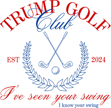 Trump 2024 Funny Golf Club IVe Seen Your Swing Political Golf Towel